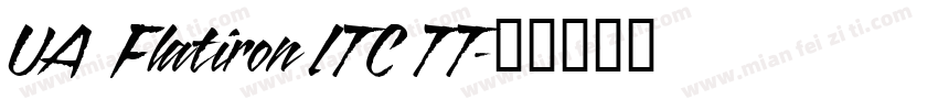 UA  Flatiron ITC TT字体转换